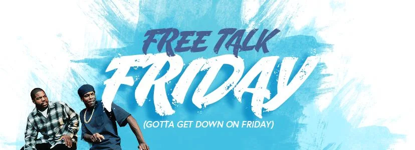 Friday Free Talk
